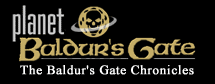 Planet Baldur's Gate: the Baldur's Gate Chronicles